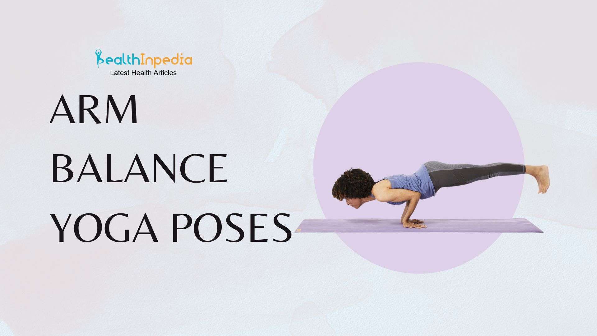 Top Arm Balance Yoga Poses